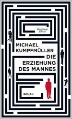 ISBN 9783462044812: Die Erziehung des Mannes