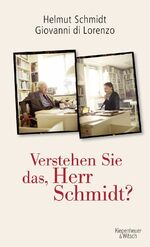 ISBN 9783462044867: Verstehen Sie das, Herr Schmidt?