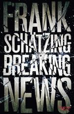 ISBN 9783462045277: Breaking News