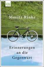 ISBN 9783462046113: Erinnerungen an die Gegenwart