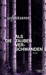 ISBN 9783462046618: Als die Tauben verschwanden. Roman.