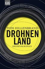 ISBN 9783462046625: Drohnenland - Kriminalroman