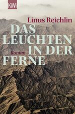 ISBN 9783462046830: Das Leuchten in der Ferne