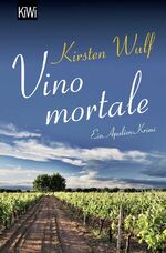 ISBN 9783462047660: Vino mortale – Ein Apulien-Krimi