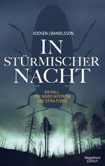 ISBN 9783462048247: In stürmischer Nacht: Ein Fall für Ingrid Nyström und Stina Forss Ein Fall für Ingrid Nyström und Stina Forss