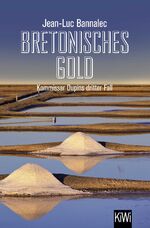 ISBN 9783462048407: Bretonisches Gold: Kommissar Dupins dritter Fall (Kommissar Dupin ermittelt, Band 3)