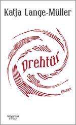 ISBN 9783462049343: Drehtür (signiert)