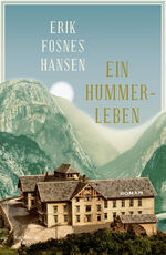 ISBN 9783462050073: Ein Hummerleben: Roman - signiert