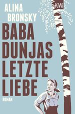 ISBN 9783462050288: Baba Dunjas letzte Liebe: Roman