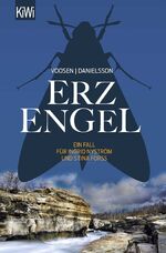 ISBN 9783462051377: Erzengel: Ein Fall für Ingrid Nyström und Stina Forss (Die Kommissarinnen Nyström und Forss ermitteln, Band 6)