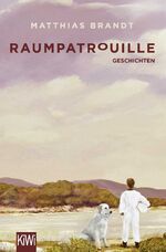 ISBN 9783462051575: Raumpatrouille - Geschichten