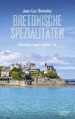 ISBN 9783462054019: Bretonische Spezialitäten – Kommissar Dupins neunter Fall