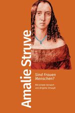 ISBN 9783462500066: Sind Frauen Menschen? – Mit einem Vorwort von Brigitte Struzyk