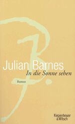 ISBN 9783462600018: In die Sonne sehen