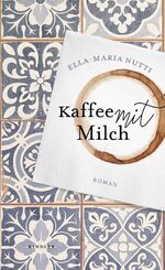 ISBN 9783463000435: Kaffee mit Milch: Der Bestseller aus Schweden