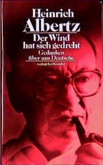 ISBN 9783463401461: Der Wind hat sich gedreht. Gedanken über uns Deutsche