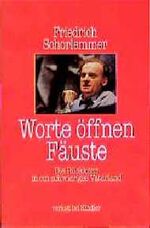 ISBN 9783463401690: Worte öffnen Fäuste