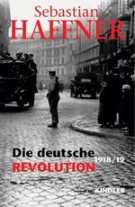 ISBN 9783463404233: Die deutsche Revolution 1918/19.