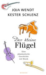 ISBN 9783463406398: Der kleine Flügel - Eine phantastische Geschichte mit Musik