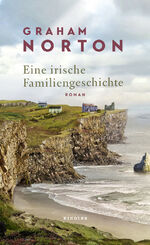 ISBN 9783463407203: Eine irische Familiengeschichte (Restauflage)