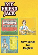 My friend Jack - new songs for English