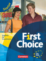 ISBN 9783464019658: First Choice - Englisch für Erwachsene - Starter: Kursbuch mit CD und Phrasebook Kursbuch mit CD und Phrasebook