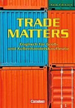 Trade matters: Trade matters