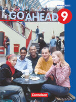 ISBN 9783464028438: Go Ahead - Sechsstufige Realschule in Bayern - 9. Jahrgangsstufe – Schülerbuch