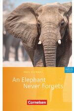 ISBN 9783464068243: Cornelsen English Library - Für den Englischunterricht in der Sekundarstufe I - Fiction - 6. Schuljahr, Stufe 2 - An Elephant Never Forgets - Lektüre