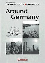 ISBN 9783464071861: Materialien für den bilingualen Unterricht - Sekundarstufe II / 11. Schuljahr - Around Germany