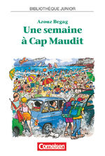 Une semaine à Cap Maudit