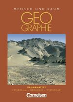 ISBN 9783464082782: Mensch und Raum. Geographie Gymnasium Saarland - Bisherige Ausgabe / 10./11. Schuljahr - Raumanalyse