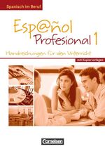 ISBN 9783464200827: Español Profesional 1. Handreichungen für den Unterricht mit Kopiervorlagen. Spanisch im Beruf.