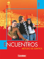 ISBN 9783464201275: Encuentros - Método de Español - Spanisch als 3. Fremdsprache - Ausgabe 2003 - Band 1 – Schulbuch