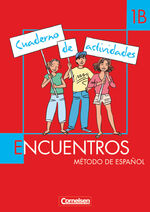 ISBN 9783464201459: Encuentros - Método de Español - Spanisch als 2. Fremdsprache - Ausgabe 2003 - Band 1 - Cuaderno de actividades 1B