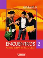 ISBN 9783464205174: Encuentros - Ausgabe B / Band 2 - Schülerbuch – Für das 8-jährige Gymnasium