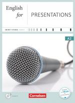 ISBN 9783464205747: Short Course Series - Englisch im Beruf - Business Skills - A2 – English for Presentations - Edition 2016 - Coursebook with Audio CD - Incl. E-Book