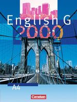 ISBN 9783464350478: English G 2000 - Ausgabe A / Band 4: 8. Schuljahr - Schülerbuch : Kartoniert