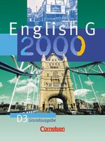 ISBN 9783464350584: English G 2000 - Grundausgabe D / Band 3: 7. Schuljahr - Schülerbuch - Festeinband