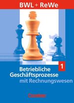 ISBN 9783464414217: Betriebliche Geschäftsprozesse mit Rechnungswesen / Band 1: Schwerpunkt Betriebswirtschaftslehre - Schülerbuch