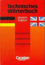 ISBN 9783464494318: Technisches Wörterbuch – Maschinenbau, Anlagentechnik, Umwelttechnik / Deutsch-Englisch Wörterbuch