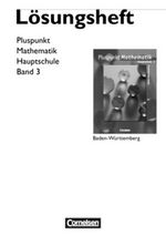 ISBN 9783464523117: Pluspunkt Mathematik - Baden-Württemberg - Bisherige Ausgabe: Band 3 - Lösungen zum Schülerbuch