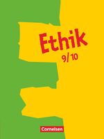 ISBN 9783464566176: Ethik - Sekundarstufe I - 9./10. Schuljahr - Schülerbuch