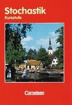 ISBN 9783464573044: Mathematik Sekundarstufe II. Brandenburg / Kursstufe - Stochastik : Schülerbuch