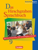 ISBN 9783464606155: Das Hirschgraben Sprachbuch. Ausgabe für die sechsstufige Realschule in Bayern / 9. Jahrgangsstufe - Schülerbuch