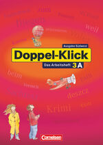 ISBN 9783464608227: Doppel-Klick - Südwest / Band 3: 7. Schuljahr - Arbeitsheft A mit Lösungen