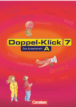 ISBN 9783464608791: Doppel-Klick - Das Sprach- und Lesebuch - Allgemeine Ausgabe, Nord, Nordrhein-Westfalen - 7. Schuljahr – Arbeitsheft A mit Lösungen