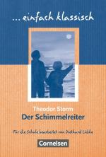 ISBN 9783464609422: Einfach klassisch - Klassiker für ungeübte Leser/-innen – Der Schimmelreiter - Empfohlen für das 9./10. Schuljahr - Heft für Lernende