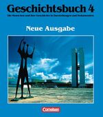 ISBN 9783464642047: Geschichtsbuch. Die Menschen und ihre Geschichte in Darstellungen... / Band 4 - Von 1918 bis zur Gegenwart – Schülerbuch. Kartoniert