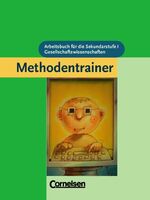 ISBN 9783464650363: Methodentrainer Gesellschaftswissenschaften - Sekundarstufe I: Schülerbuch: Arbeitsbuch für die Sekundarstufe I. Gesellschaftswissenschaften